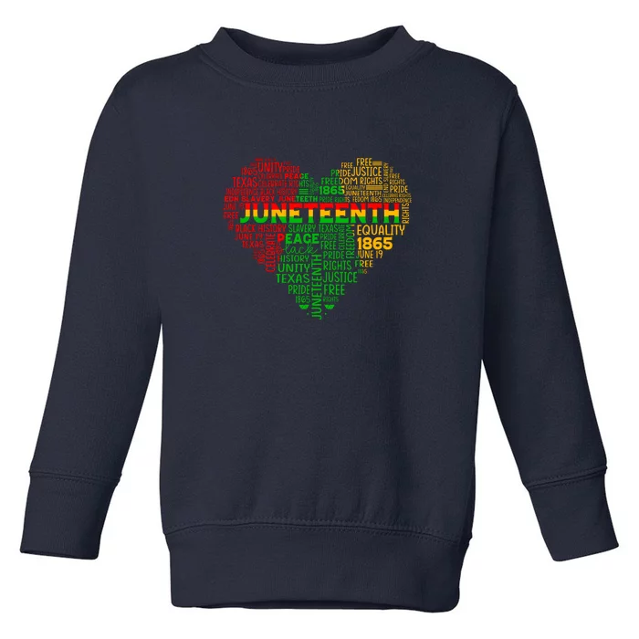 Heart Juneteenth Since 1865 Afro America Typography Gift Toddler Sweatshirt