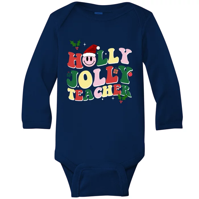 Holly Jolly Teacher Cute Christmas Gift Baby Long Sleeve Bodysuit