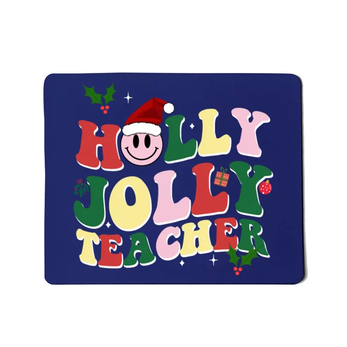 Holly Jolly Teacher Cute Christmas Gift Mousepad