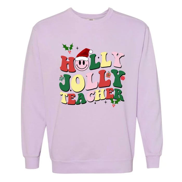 Holly Jolly Teacher Cute Christmas Gift Garment-Dyed Sweatshirt