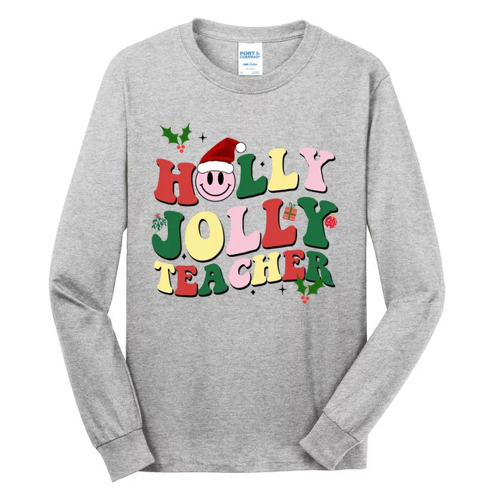 Holly Jolly Teacher Cute Christmas Gift Tall Long Sleeve T-Shirt