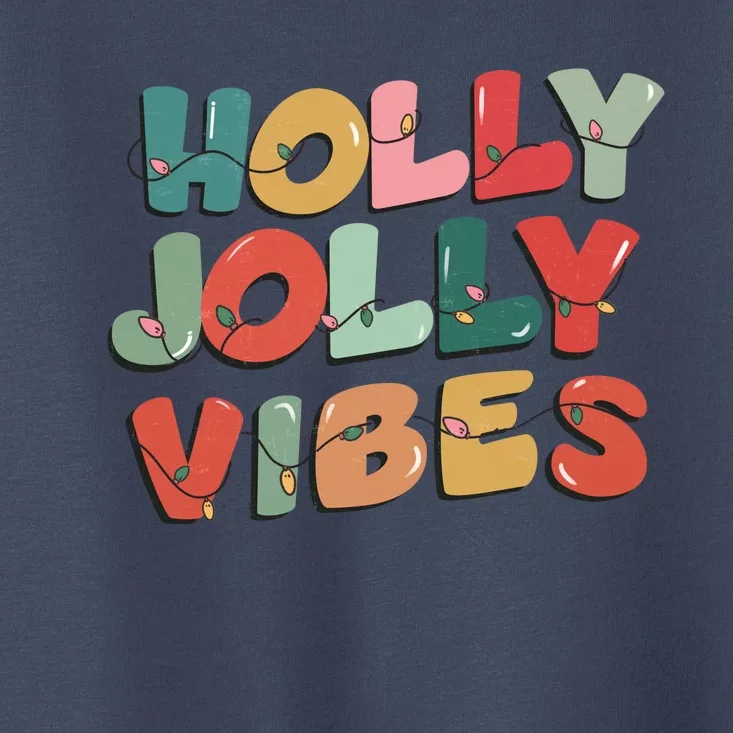 Holly Jolly Vibes Christmas Lights Toddler T-Shirt