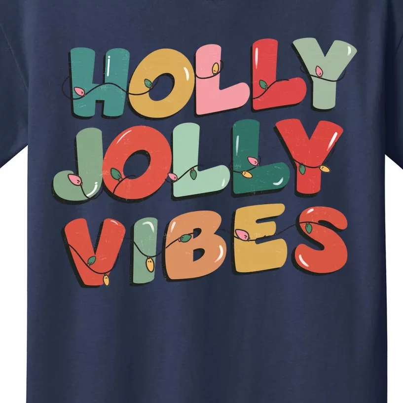 Holly Jolly Vibes Christmas Lights Kids T-Shirt