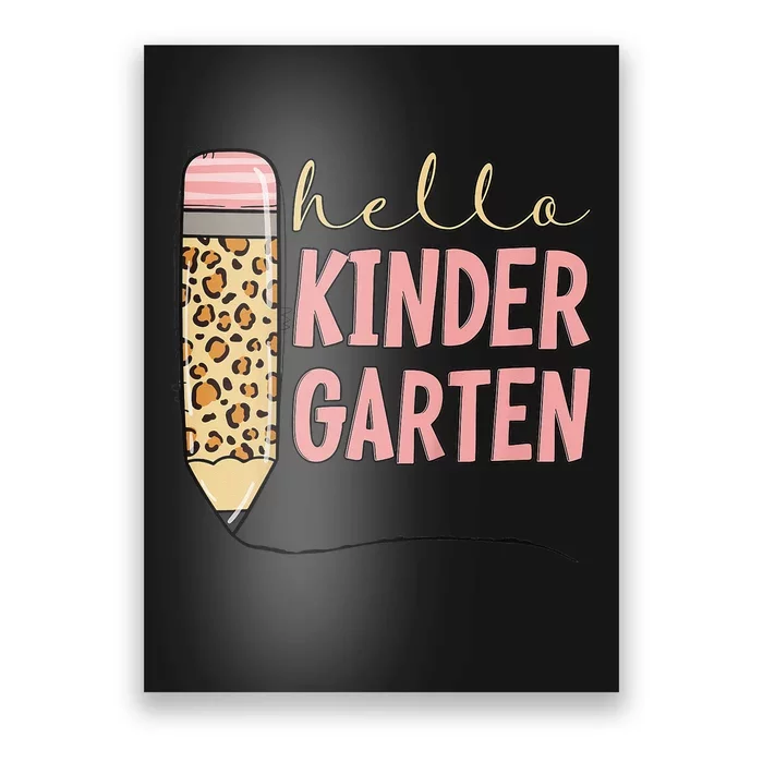 Hello Kindergarten 1st Day Of Kindergarten Pencil Poster