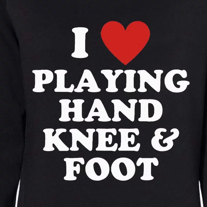 Hand Knee And Foot Player Womens California Wash Sweatshirt