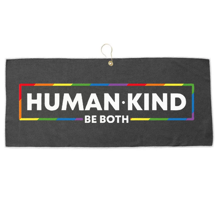 Human Kind Be Both LGBTQ Ally Pride Rainbow Positive Message Large Microfiber Waffle Golf Towel