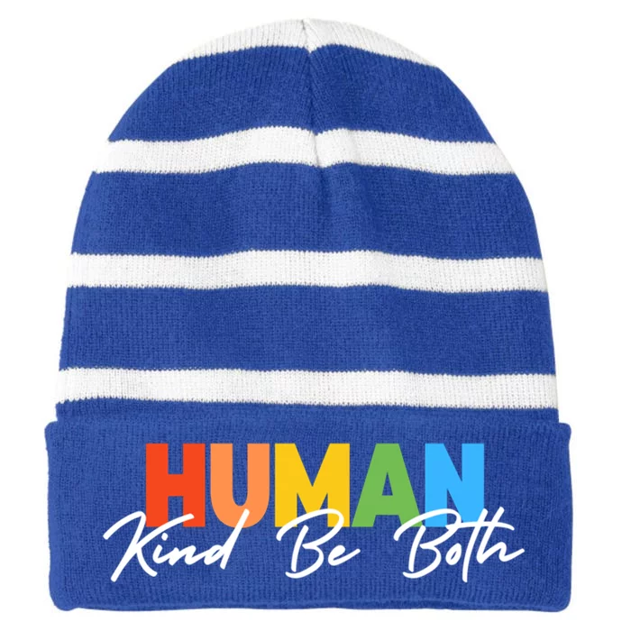 Hu Kind Be Both Lgbtq Pride Hukind Rainbow Funny Gift Striped Beanie with Solid Band