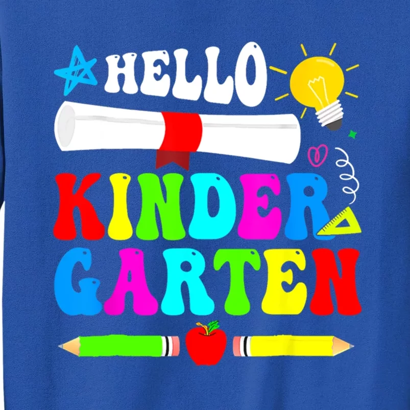 Hello Kindergarten Back To School Teacher 1St Day Of School Gift Sweatshirt