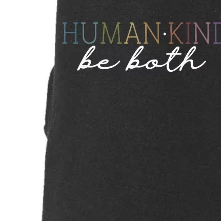 Human Kind Be Both Doggie 3-End Fleece Hoodie