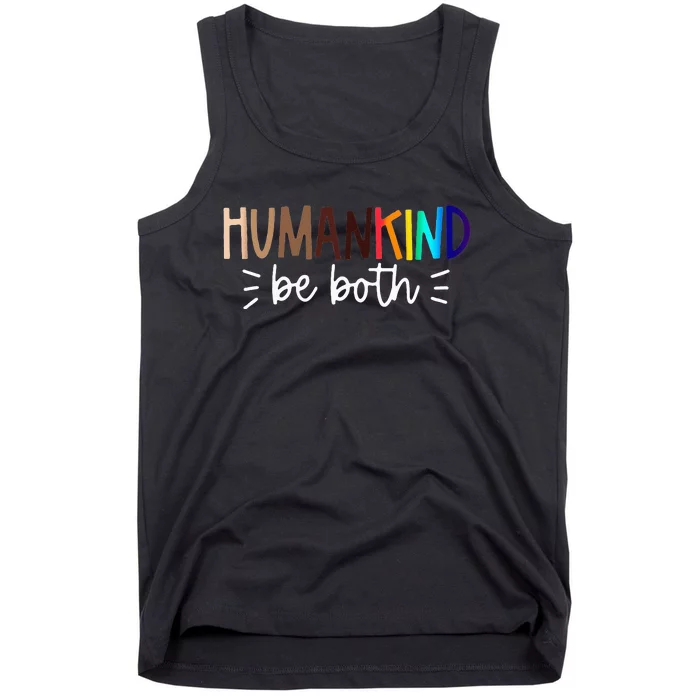 Human Kind Be Both Equality Humankind Kindness Peace Tank Top