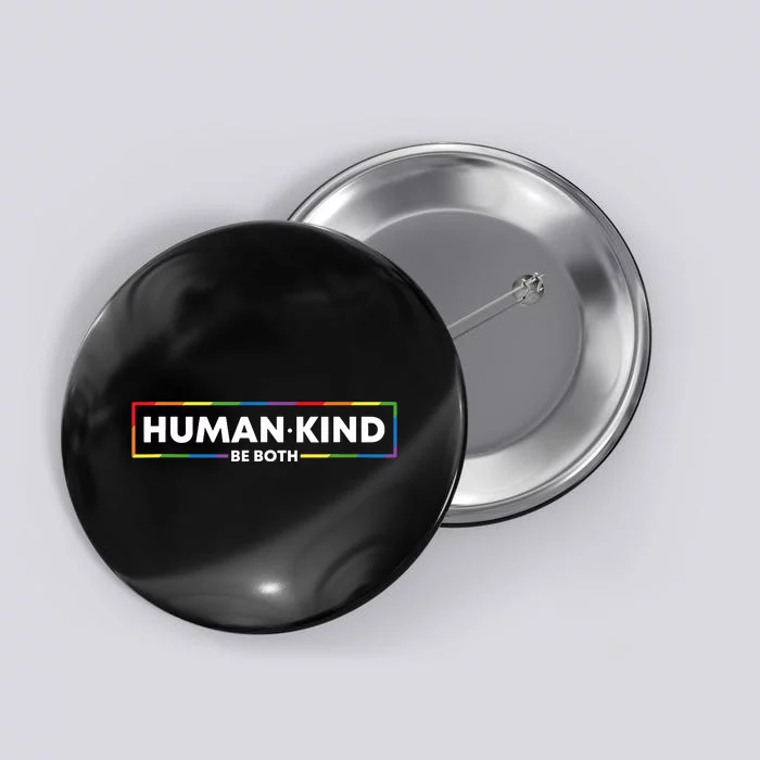 Human Kind Be Both Ally Pride Rainbow Positive Message Button