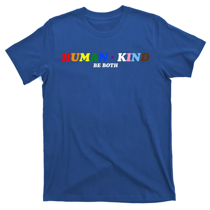 Human Kind Be Both Lgbtq+ Pride Month T-Shirt