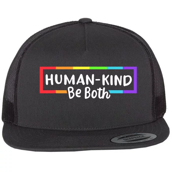 Human Kind Be Both Rainbow Flag Pride Month Ally Flat Bill Trucker Hat