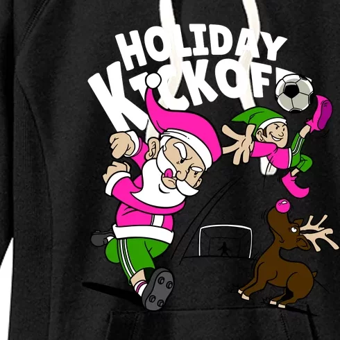 Holiday Kickoff Christmas Santa Elf Reindeer Funny Soccer Women's Fleece Hoodie