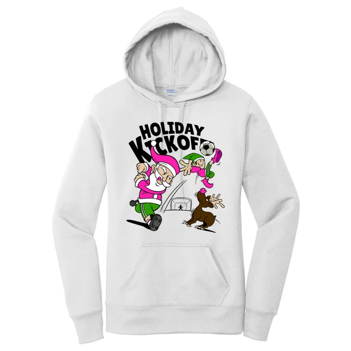 Holiday Kickoff Christmas Santa Elf Reindeer Funny Soccer Women's Pullover Hoodie