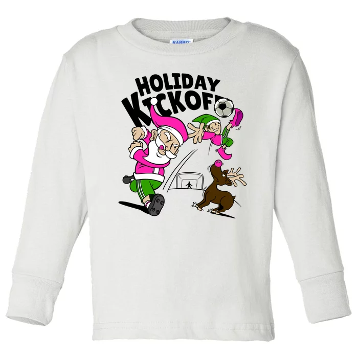 Holiday Kickoff Christmas Santa Elf Reindeer Funny Soccer Toddler Long Sleeve Shirt