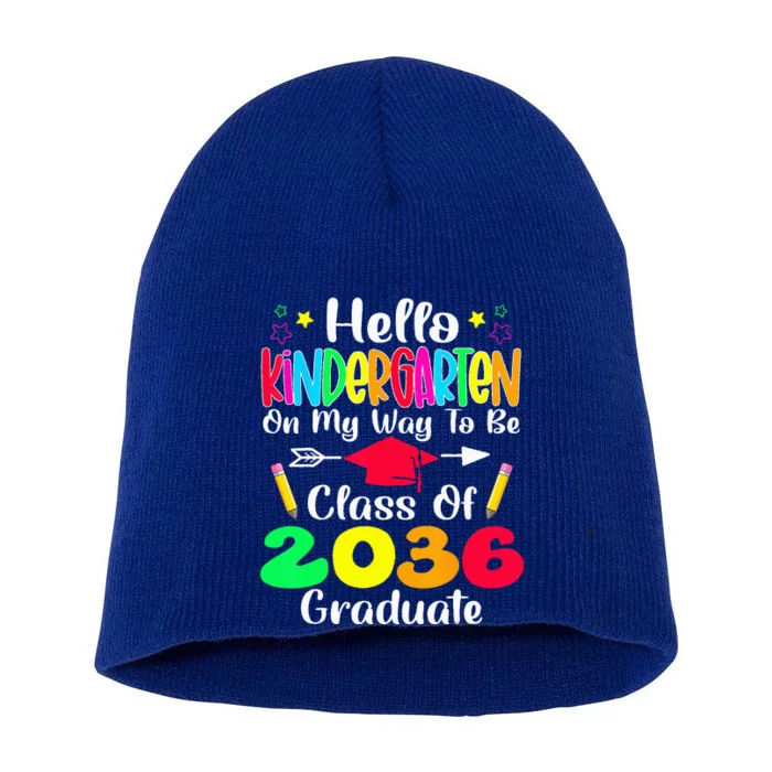 Hello Kindergarten Class Of 2036 Grow With Me Back To School Short Acrylic Beanie