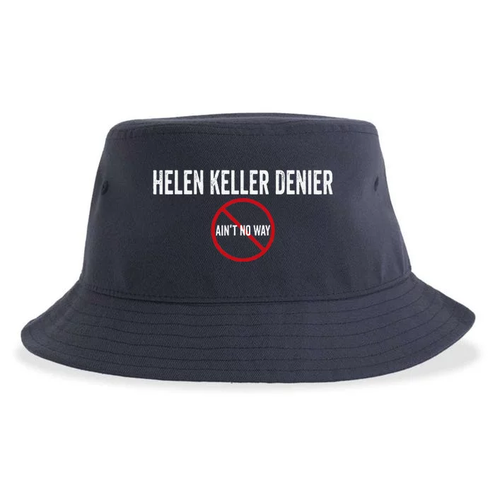 Helen Keller Denier AinT No Way Sustainable Bucket Hat