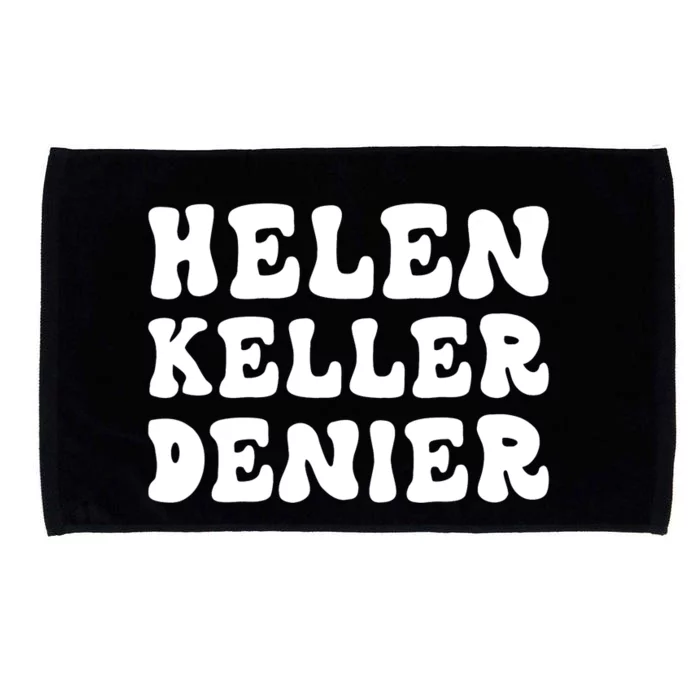 Helen Keller Denier Meme Microfiber Hand Towel