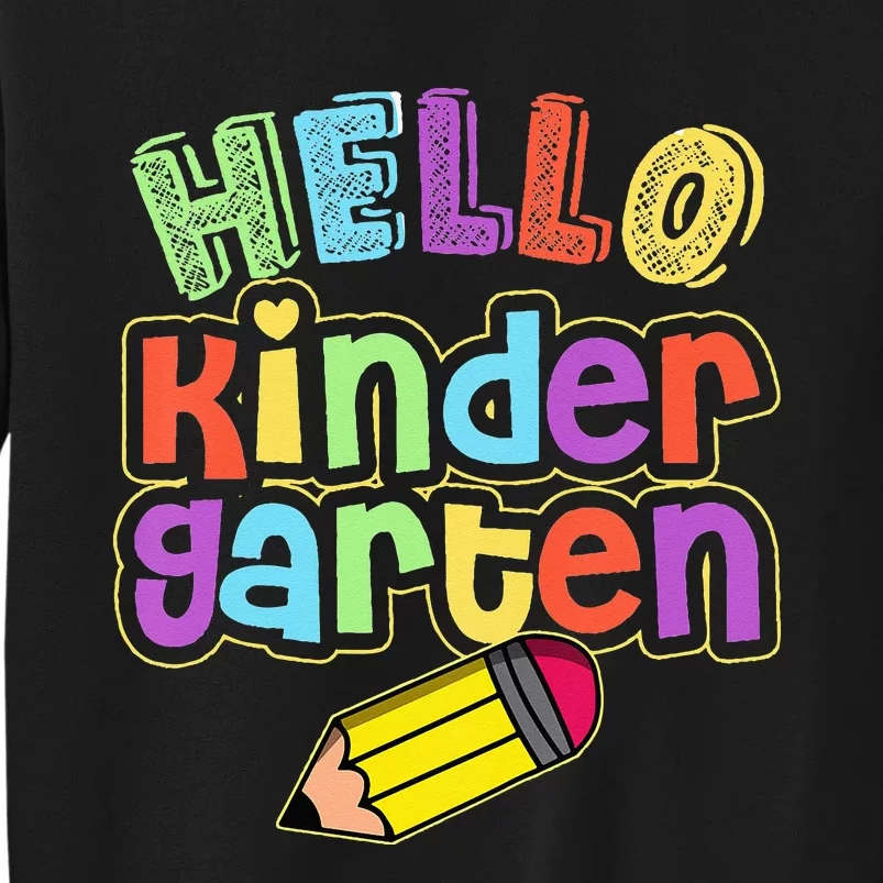 Hello Kindergarten First Day of Kindergarten Back To School Sweatshirt