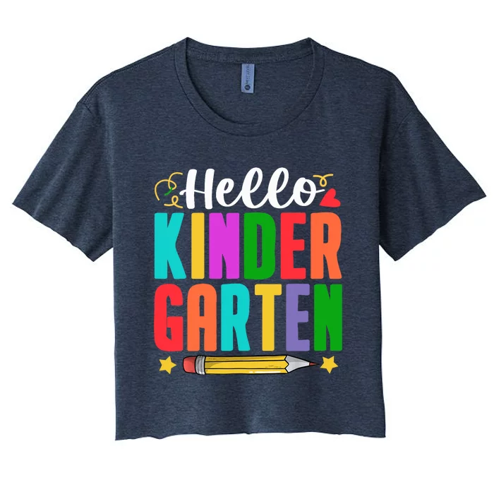 Hello Kindergarten First Day Of School Teachers Students Women's Crop Top Tee