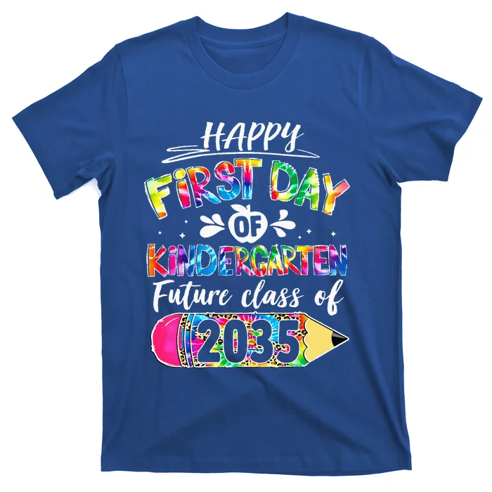 Hello Kindergarten First Day Of Kindergarten Class Of 2035 T-Shirt