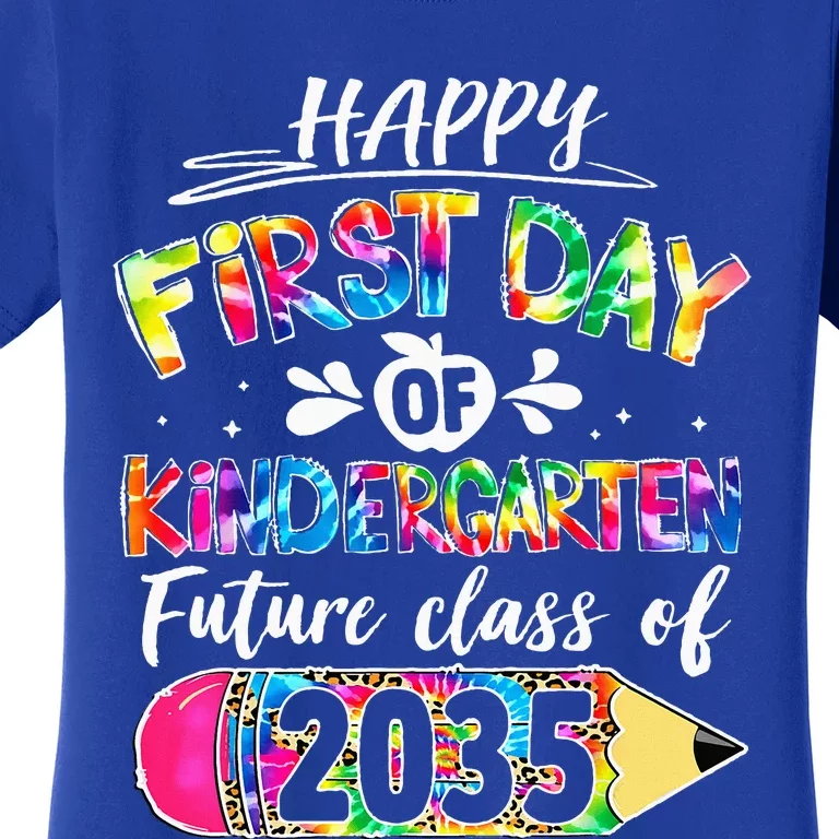 Hello Kindergarten First Day Of Kindergarten Class Of 2035 Women's T-Shirt