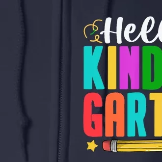 Hello Kindergarten First Day Of School Teachers Students Full Zip Hoodie