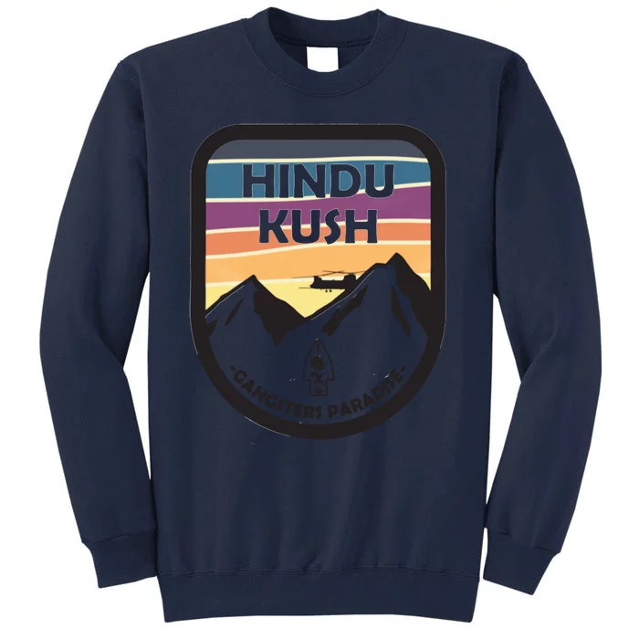 Hindu Kush Gangsters Paradise Tall Sweatshirt