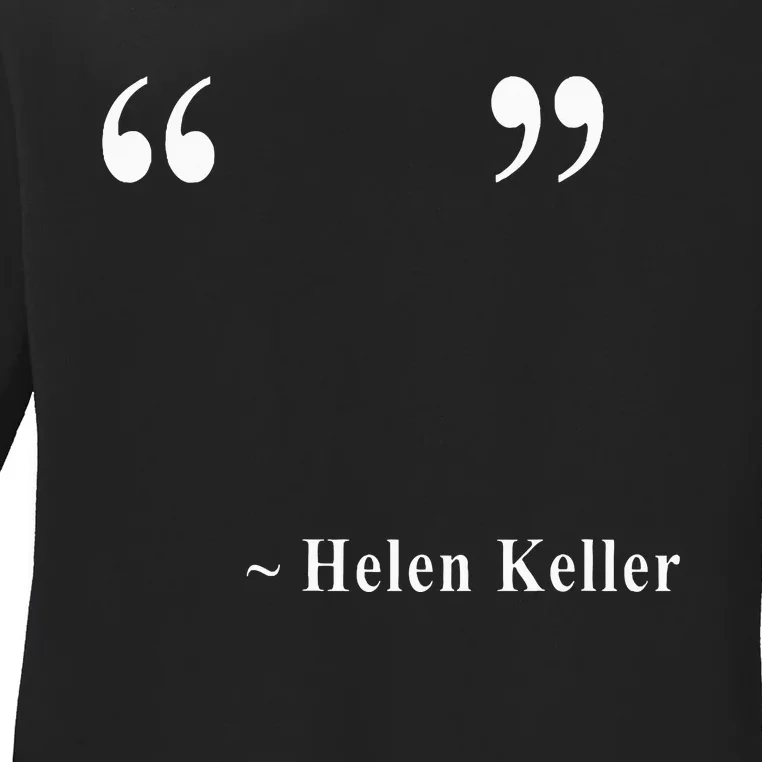 Helen Keller Ladies Long Sleeve Shirt