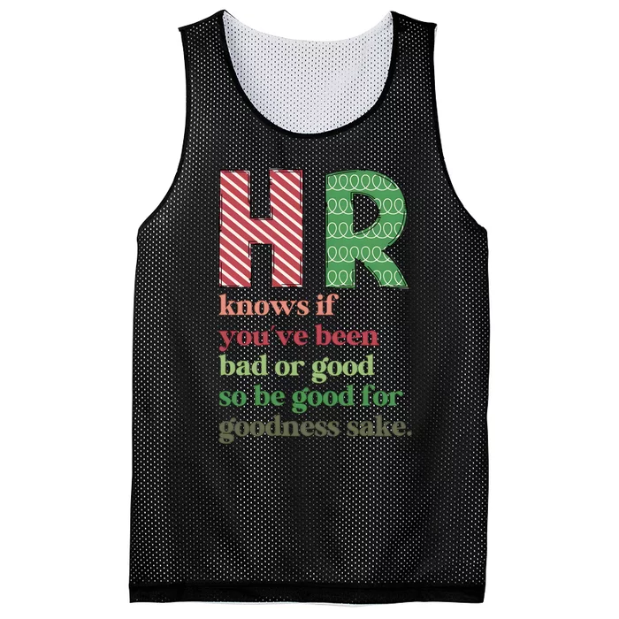 Hr Knows If Youve Been Bad Or Good Mesh Reversible Basketball Jersey Tank