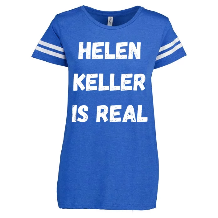 Helen Keller Is Real Enza Ladies Jersey Football T-Shirt