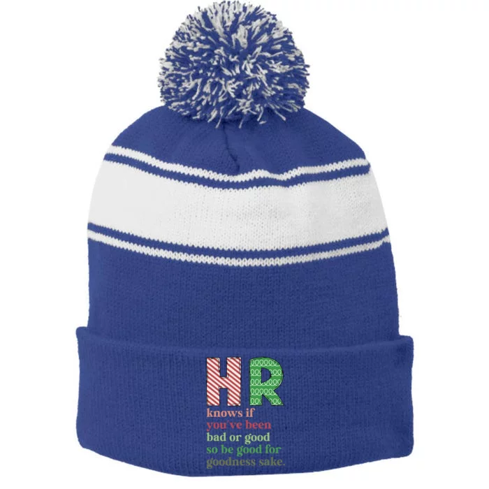 HR Knows If You've Been Bad Or Good Funny Christmas Party Stripe Pom Pom Beanie