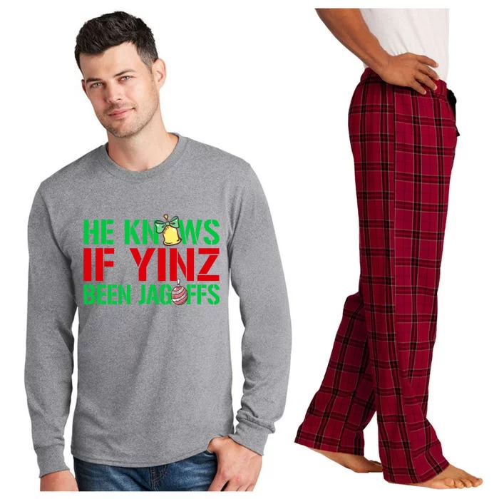 He Knows If Yinz Been Jagoffs Gift Pittsburghese Christmas Xmas Gift Long Sleeve Pajama Set