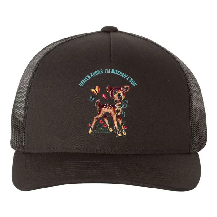 Heaven Knows I'm Miserable Now Yupoong Adult 5-Panel Trucker Hat