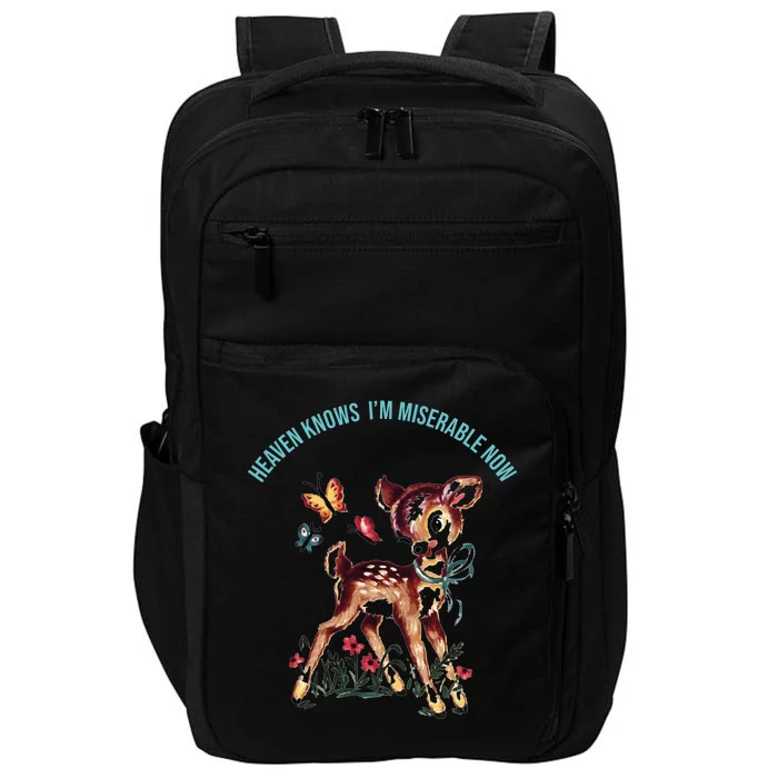 Heaven Knows I'm Miserable Now Impact Tech Backpack