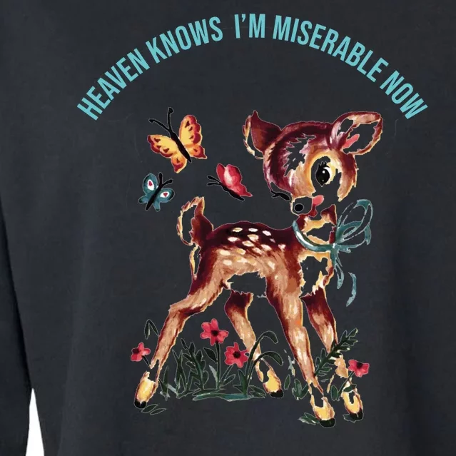 Heaven Knows I'm Miserable Now Cropped Pullover Crew