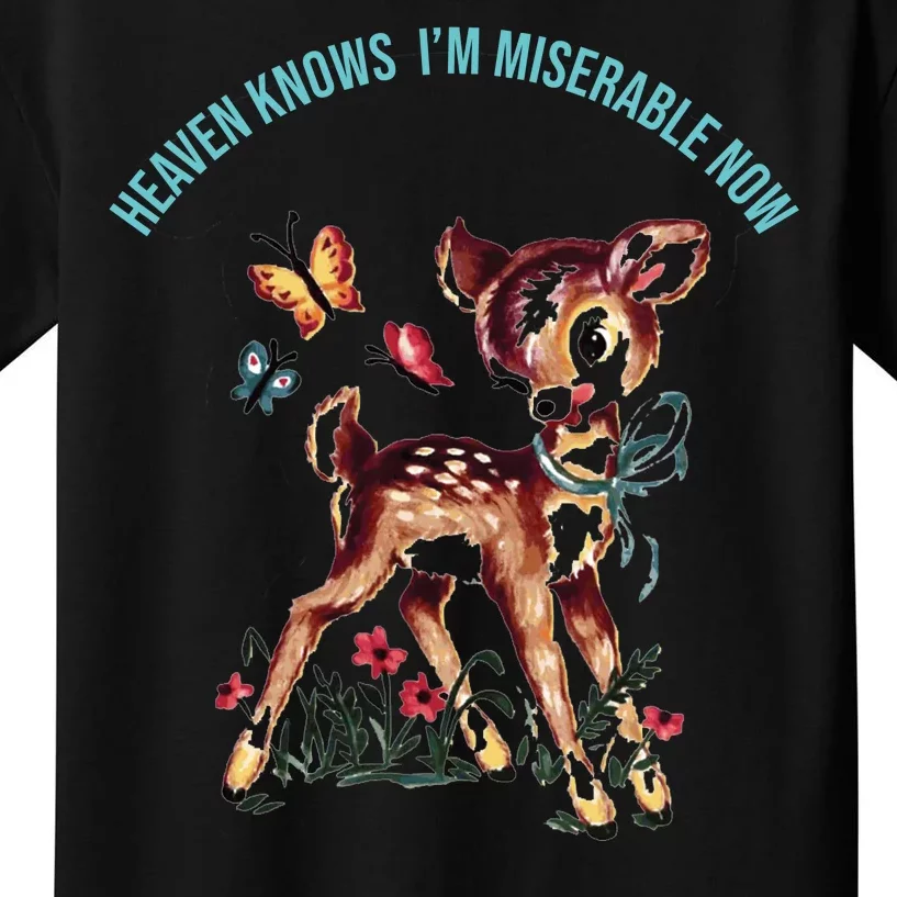 Heaven Knows I'm Miserable Now Kids T-Shirt