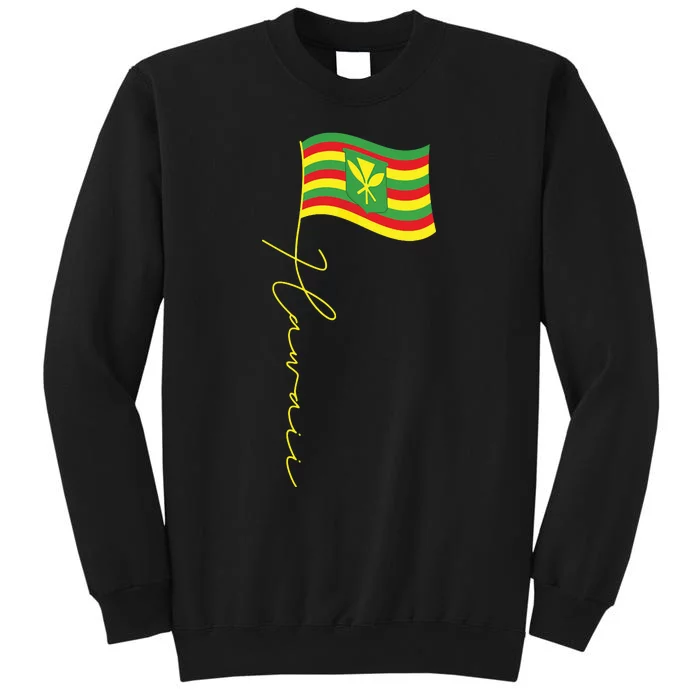 Hawaii Kanaka Maoli Signature Flag Pole Hawaiian Flag Tall Sweatshirt