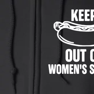 Hotdog Keep Out Of Women Sports Full Zip Hoodie