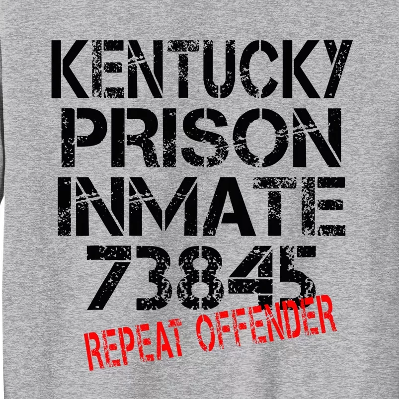 Halloween Kentucky Prisoner Party Costume Tall Sweatshirt