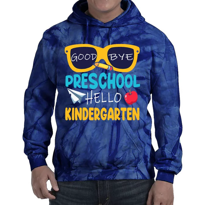 Hello Kindergarten Prek Grad Goodbye Preschool Graduation Tie Dye Hoodie