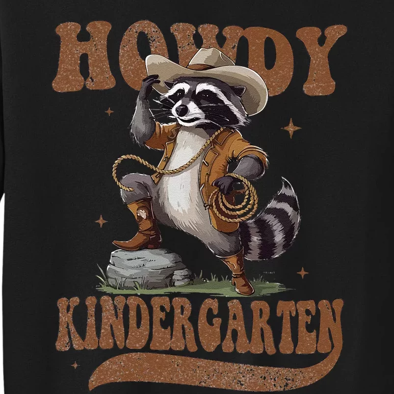 Howdy Kindergarten Raccoon Cowboy Western Back To School Gift Sweatshirt