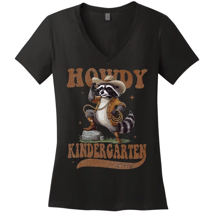 Howdy Kindergarten Raccoon Cowboy Western Back To School Gift Women's V-Neck T-Shirt