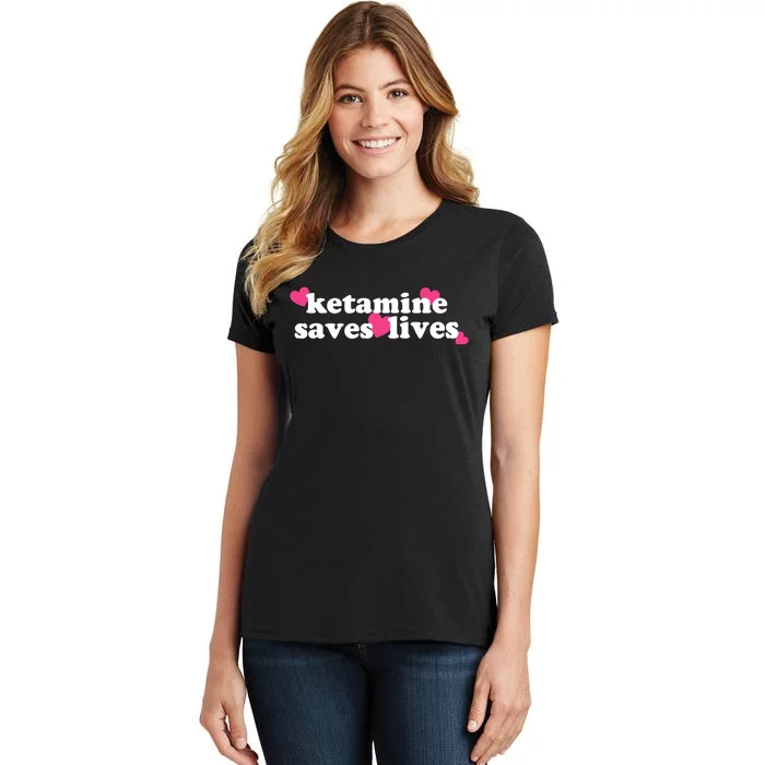 Hazel Ketamine Saves Lives Women's T-Shirt