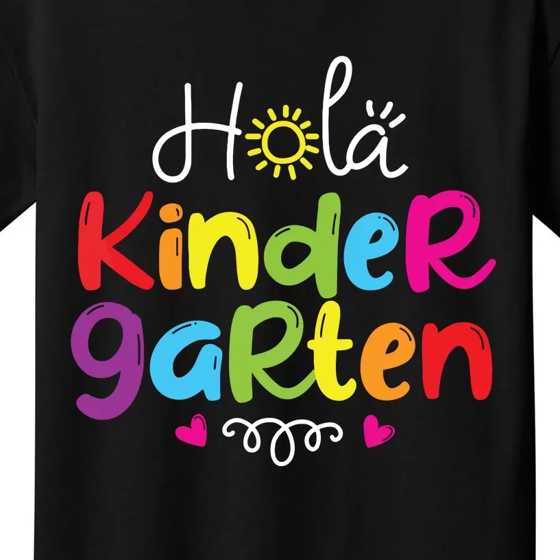 Hola Kindergarten Shirts Spanish Teacher Kids Back To School Kids T-Shirt