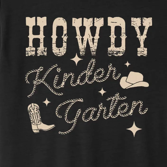 Howdy Kindergarten Teachers Parents Cowgirl Western ChromaSoft Performance T-Shirt