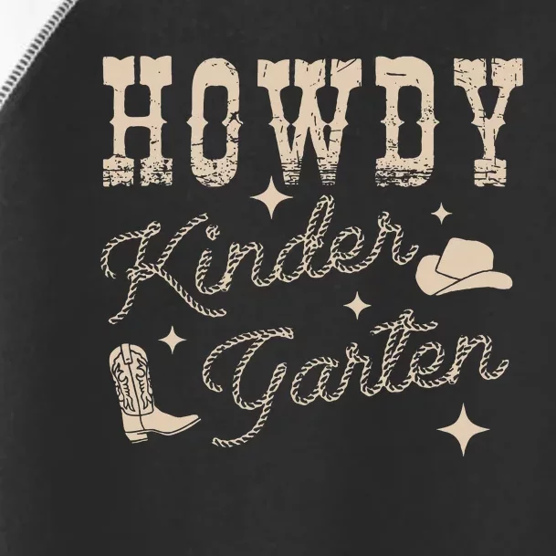 Howdy Kindergarten Teachers Parents Cowgirl Western Toddler Fine Jersey T-Shirt