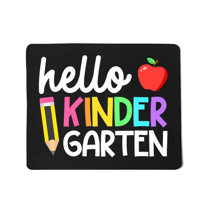 Hello Kindergarten Team Kinder Back To School Teacher Mousepad