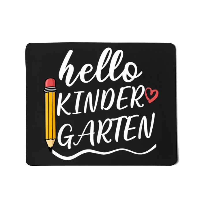 Hello Kindergarten Team Kinder Back To School Teacher Mousepad